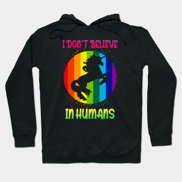 I Don't Believe in Humans Unicorn Hoodie by Photomisak72